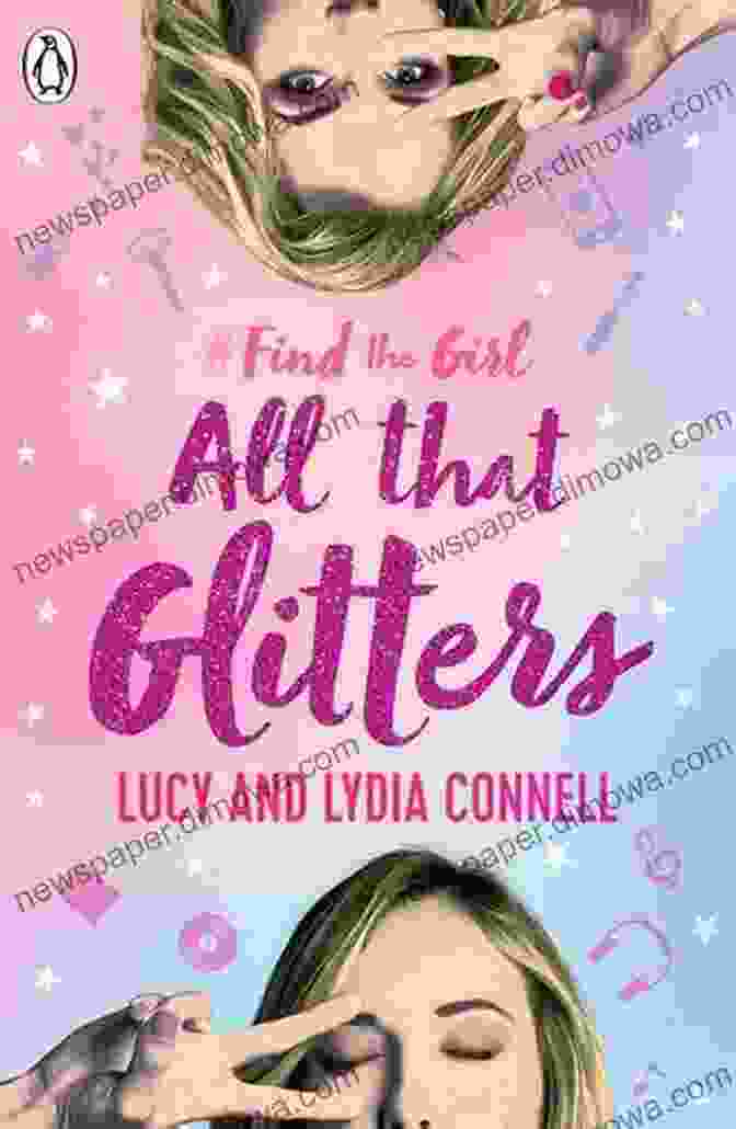 All That Glitters Find The Girl Book Cover. A Dark And Mysterious Image Of A Woman's Silhouette Against A Glittering Background. Find The Girl: All That Glitters (Find The Girl 2)