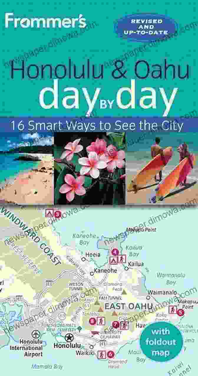 Frommer's Honolulu And Oahu Day By Day: Your Daily Guide To The Best Of The Islands Frommer S Honolulu And Oahu Day By Day