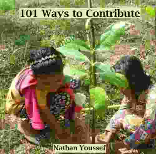 101 Ways To Contribute Jeffrey J Miller