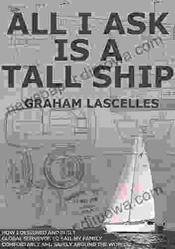 All I Ask Is A Tall Ship