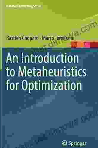 An Introduction To Metaheuristics For Optimization (Natural Computing Series)