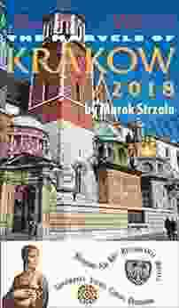 The Marvels of Krakow 2024: An up to date expert guide to Krakow Poland