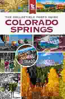 Colorado Springs: The Collectible Photo Guide