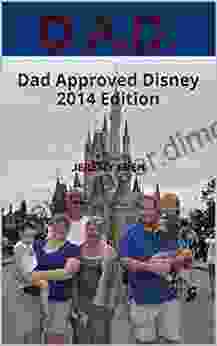 D A D : Dad Approved Disney 2024 Edition