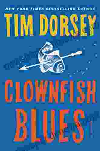 Clownfish Blues: A Novel (Serge Storms)