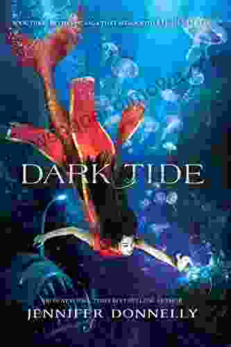 Waterfire Saga Three: Dark Tide: A Deep Blue Novel