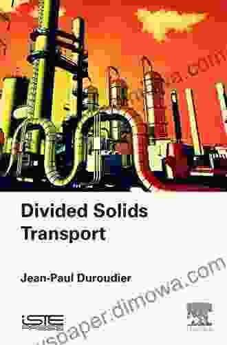 Divided Solids Transport Jean Paul Duroudier