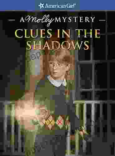 Clues In The Shadows: A Molly Mystery (American Girl)