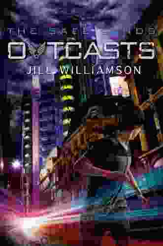 Outcasts (The Safe Lands 2)