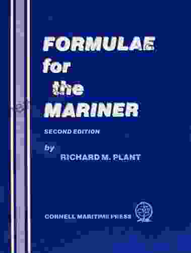 Formulae For The Mariner Richard M Plant