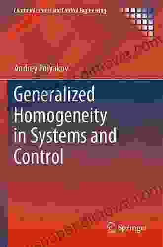 Generalized Homogeneity In Systems And Control (Communications And Control Engineering)