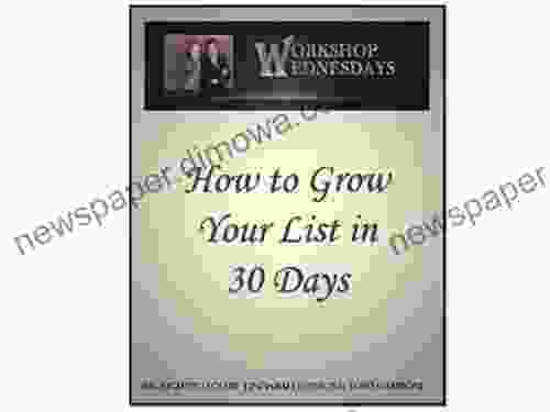 How To Grow Your List In 30 Days