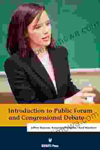 Introduction to Public Forum and Congressional Debate