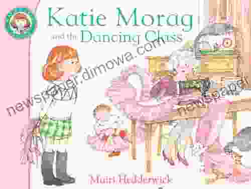 Katie Morag and the Dancing Class