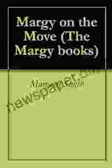 Margy On The Move (The Margy 3)