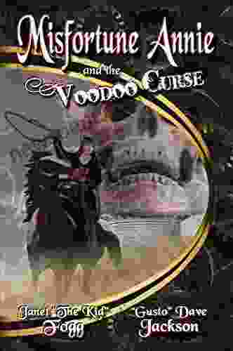 Misfortune Annie And The Voodoo Curse