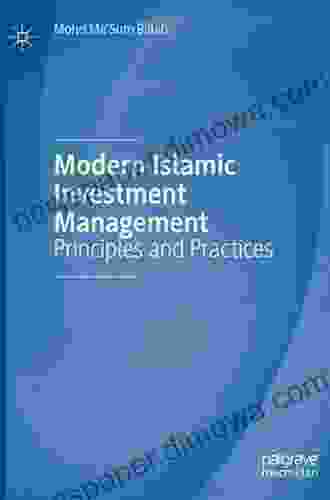 Modern Islamic Investment Management: Principles And Practices