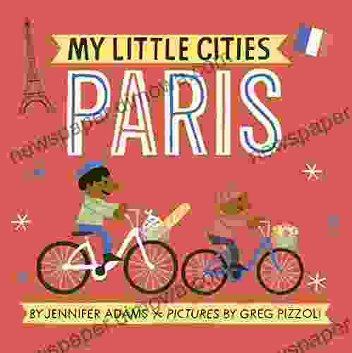 My Little Cities: Paris Jennifer Adams