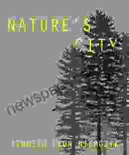 Nature S City Jennifer Miller