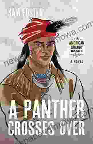 A Panther Crosses Over (The American Trilogy 1)