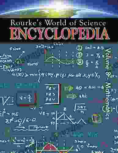 Science Encyclopedia Mathematics (Rourke s World Of Science Encyclopedia)