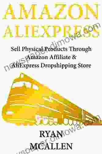 Amazon AliExpress: Sell Physical Products Through Amazon Affiliate AliExpress Dropshipping Store