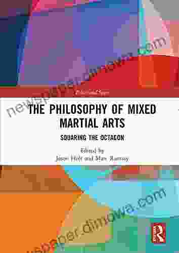 The Philosophy Of Mixed Martial Arts: Squaring The Octagon (Ethics And Sport)