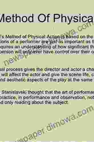 Stanislavski And The Actor: The Method Of Physical Action