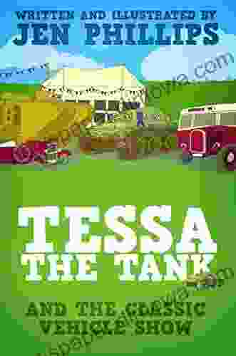 Tessa The Tank And The Classic Vehicle Show