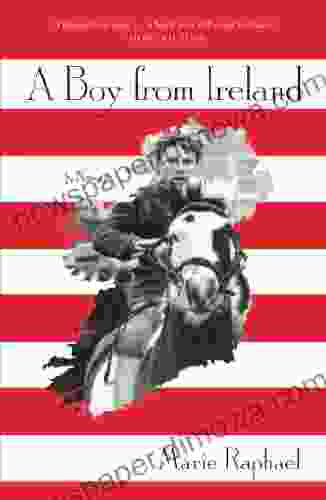 A Boy From Ireland: A Novel