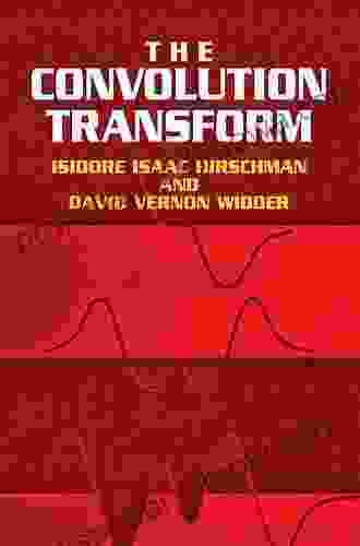 The Convolution Transform (Dover On Mathematics)