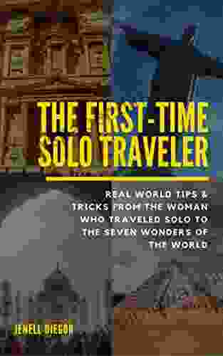 The First Time Solo Traveler Jenell Diegor