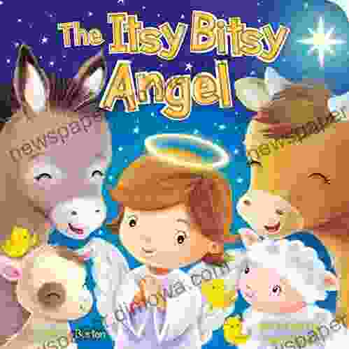 The Itsy Bitsy Angel Jeffrey Burton