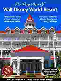 The Very Best Of Walt Disney World Resort