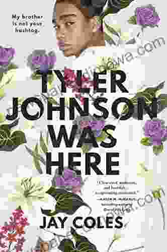 Tyler Johnson Was Here Jay Coles