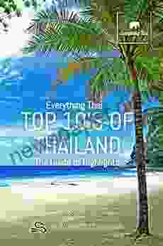 Top 10 S Of Thailand: The Guide Of Highlights