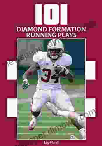 101 Diamond Formation Running Plays Leo Hand