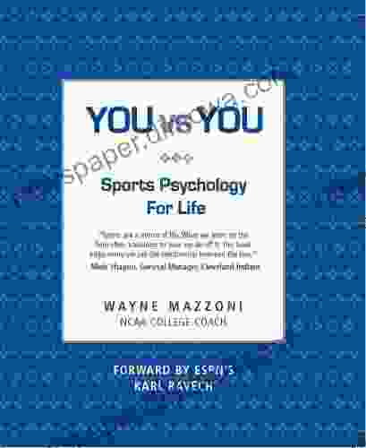 You Vs You: Sports Psychology For Life