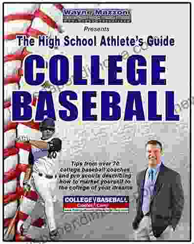 The High School Athletes Guide to College Baseball