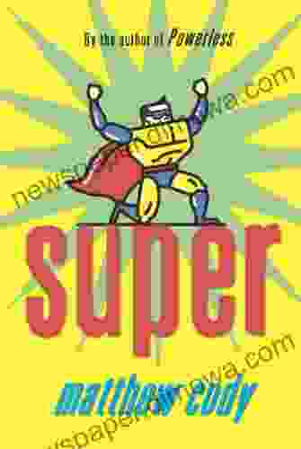 Super (Supers of Noble s Green 2)