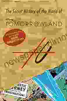 Before Tomorrowland: The Secret History Of The World Of Tomorrowland