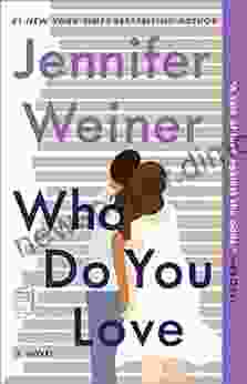 Who Do You Love: A Novel