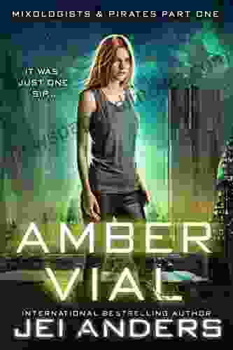 Amber Vial (Mixologists And Pirates 1)