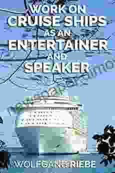 Working On Cruise Ships As An Entertainer Speaker