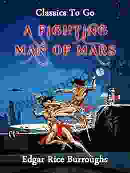 A Fighting Man Of Mars