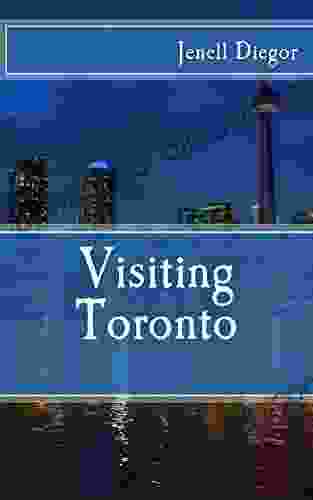 Visiting Toronto Jenell Diegor